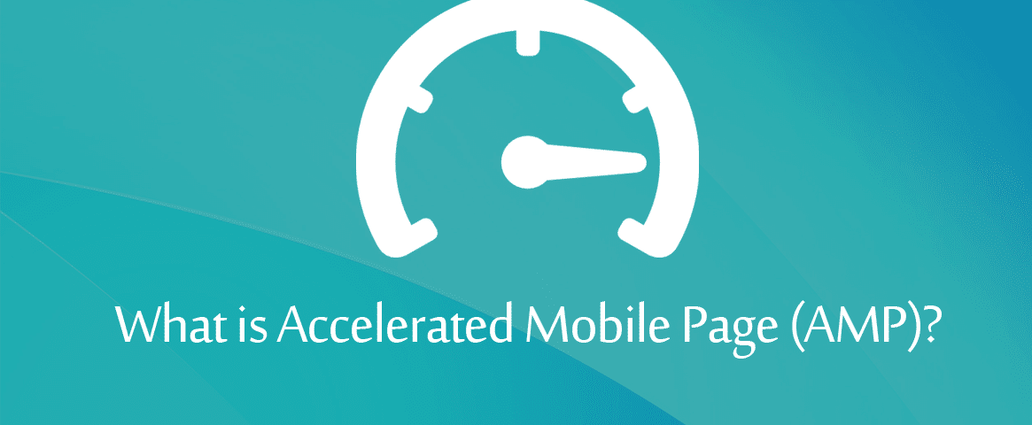 Accelerated Mobile Pages and How it is Important in SEO