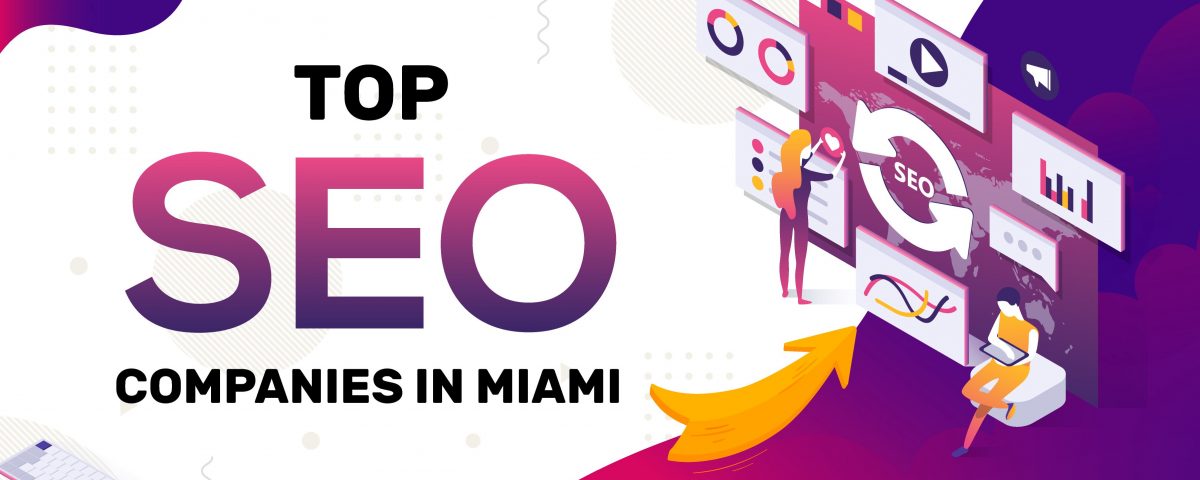 Top SEO Agencies in Miami