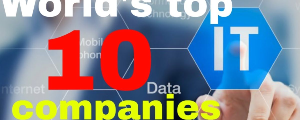 Top 10 IT Companies in World